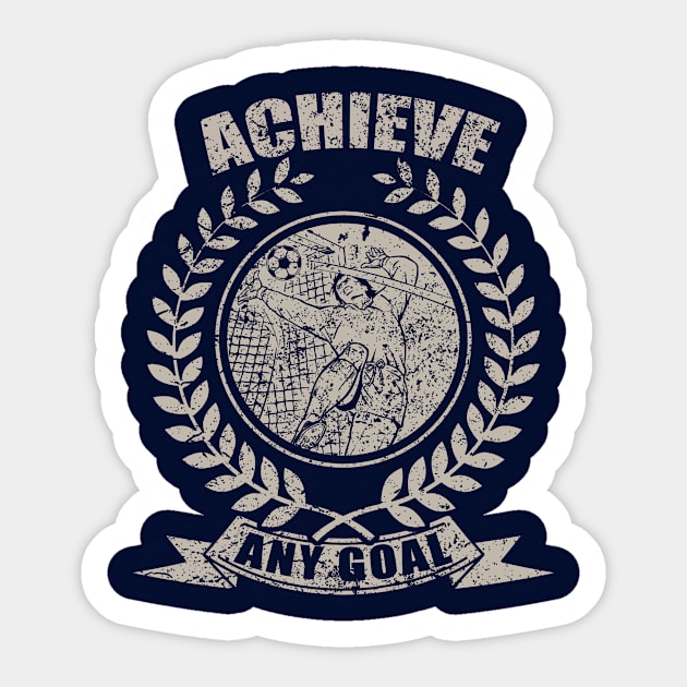 Achive Any Goal Sticker by Rizaldiuk